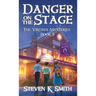 Danger on the Stage: The Virginia Mysteries Book 11