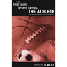 Sports Edition: The Athlete