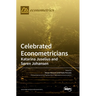 Celebrated Econometricians: Katarina Juselius and Søren Johansen