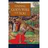 Finding God's Will for You