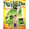 All the Hulk Feels (a Mighty Marvel Comics Picture Book)