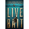Live Bait