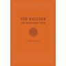 The Wheeling Year: A Poet's Field Book
