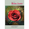 Rose Lore