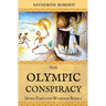 The Olympic Conspiracy