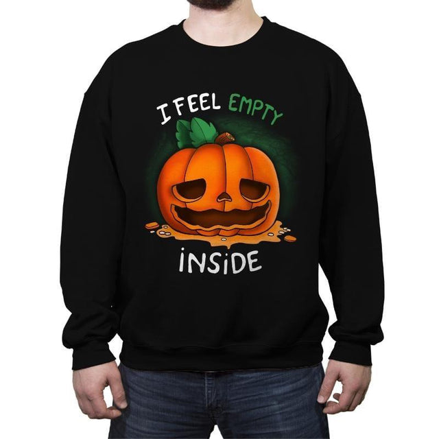 I Feel Empty Inside - Crew Neck Sweatshirt by RIPT Apparel - Vysn