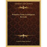 Primitive Traits in Religious Revivals