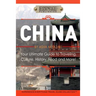 China: Your Ultimate Guide to Travel, Culture, History, Food and More!: Experience Everything Travel Guide Collection(TM)