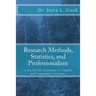 Research Methods, Statistics, and Professionalism: A Guide for Students in Family and Consumer Sciences