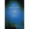 Milton, Materialism, and Embodiment: One First Matter All