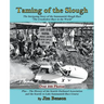 Taming of the Slough: The History of the Sammamish Slough Race "The Crookedest Race in the World"