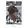 Hotblood! Vol. 2: The Valley of Kings