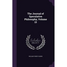 The Journal of Speculative Philosophy, Volume 13