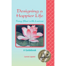 Designing a Happier Life - Feng Shui with Lurrae - A Guidebook