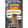 Queens Slang Dictionary: The Ultimate Guide to New York's Most Diverse Lingo