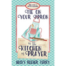 Tie on Your Apron in the Kitchen of Prayer