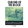 Our End Of The Block