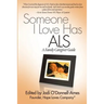Someone I Love Has ALS: A Family Caregiver Guide