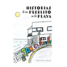 Historias de un Pueblito en la Playa