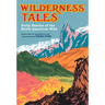 Wilderness Tales: Forty Stories of the North American Wild