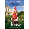 The Gable House: A totally addictive feel-good romance