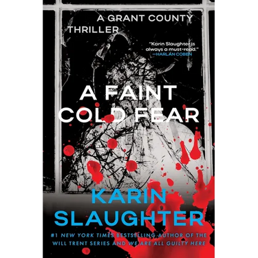 A Faint Cold Fear: A Grant County Thriller