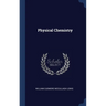 Physical Chemistry