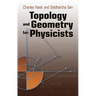 Topology and Geometry for Physicists