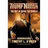 Trumpnation: The Art of Being the Donald