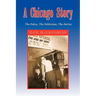A Chicago Story