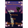 Refusing the River Styx