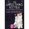 The Christmas Kitten: A Polly Parrett Pet-Sitter Cozy Murder Mystery Book 2