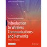 Introduction to Wireless Communications and Networks: A Practical Perspective