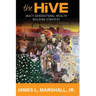 The Hive: Multi-Generational Wealth Building Strategy: Multi-generational Wealth Building Strategy: A: : Multi-Generational Wealth Building Strategy: