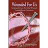 Wounded for Us