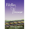 The Fireflies of Weccacoe