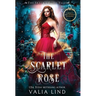 The Scarlet Rose