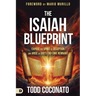 The Isaiah Blueprint: Expose the Spirit of Deception and Arise as God's End-Time Remnant