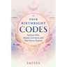 Your Birthright Codes: Spiritual Gifts, Karmic Contracts, and Your Divine Purpose