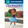 I Am Powerful: A Positive Power Story