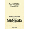 Salvation Manual: Topical Exegesis of the Book of Genesis - Volume 2