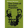 The Crisis of Russian Populism