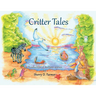 Critter Tales: A Collection of Bedtime Stories