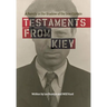 Testaments from Kiev: A Family in the Shadow of the Iron Curtain