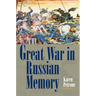 The Great War in Russian Memory