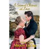 A Second Chance At Love: A Frost Fair Regency Romance