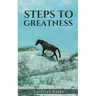 Steps to Greatness