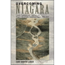 Overcoming Niagara: Canals, Commerce, and Tourism in the Niagara-Great Lakes Borderland Region, 1792-1837