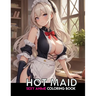 Sexy Anime Coloring Book: HOT MAID: NSFW Anime Girls Coloring Pages with Naughty Women Illustrations for Adults.
