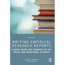 Writing Empirical Research Reports: A Basic Guide for Students of the Social and Behavioral Sciences
